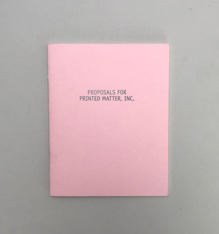 Proposals for Printed Matter Inc