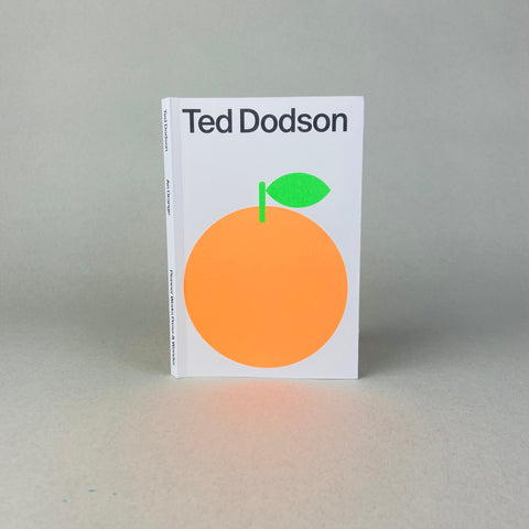An Orange by Ted Dodson