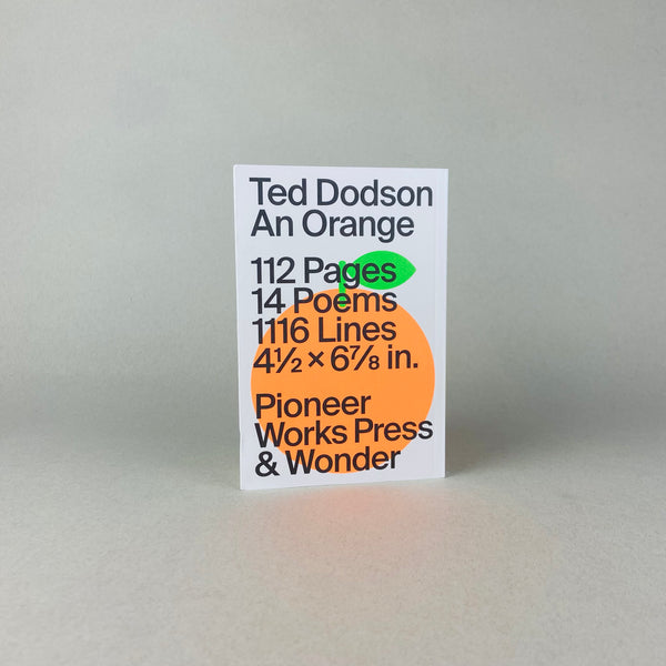 An Orange by Ted Dodson