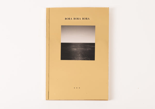 BORA BORA BORA by Daniel Feinberg