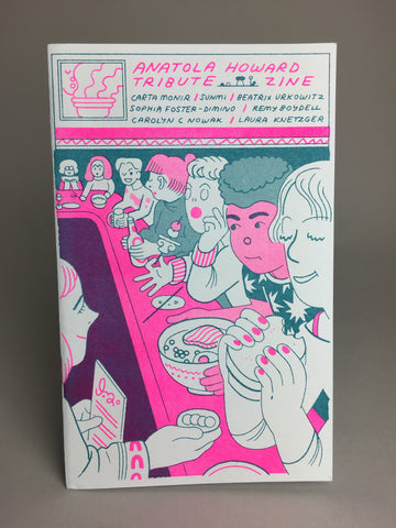 Anatola Howard Tribute Zine by Various Artists