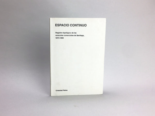 Espacio Continuo by Christobal Palma