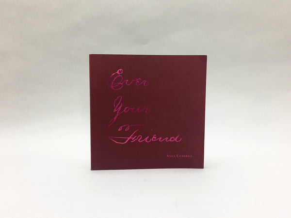 Ever Your Friend by Anna Campbell