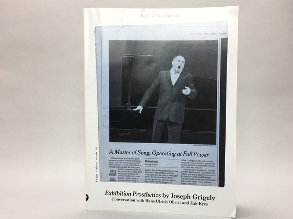 Exhibitions Prosthetics by Joseph Grigely