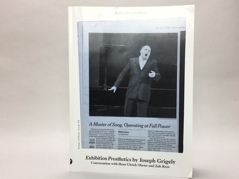 Exhibitions Prosthetics by Joseph Grigely