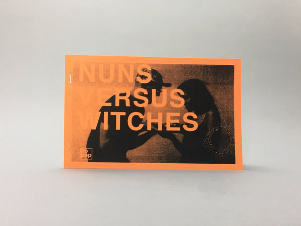Nuns Versus Witches.
