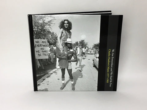 We Are Everywhere and We Shall be Free: Chalres Hashim's Miami 1977-1983