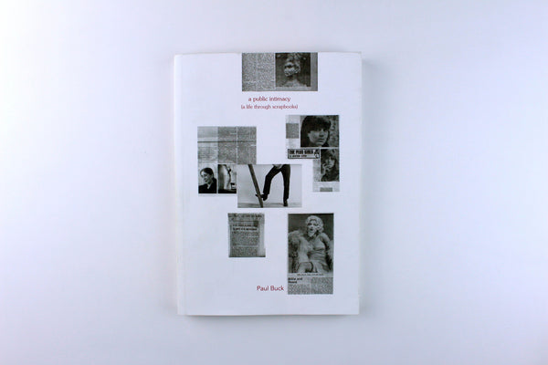 A Public Intimacy by Paul Buck