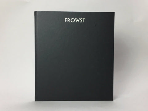 Frowst by Joanna Piotrowska
