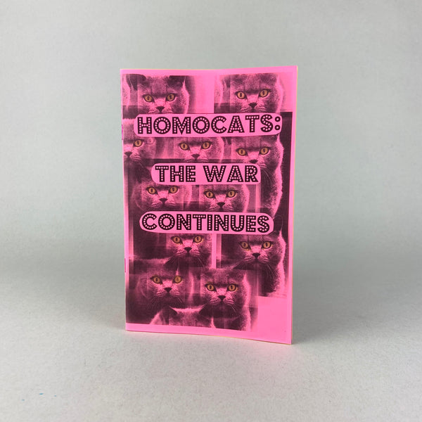 The War Continues by Homocats