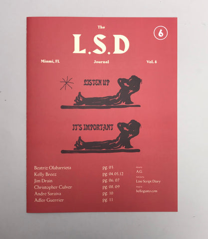 L.S.D Magazine (Volume 6) edited by Alan Gutierrez