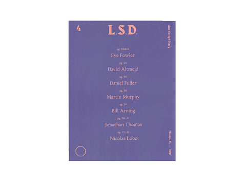 L.S.D. Magazine (Volume 4) edited by Alan Gutierrez
