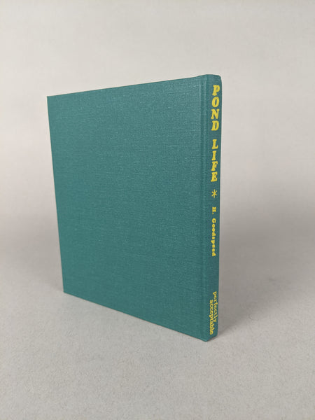 Pond Life by Hiller Goodspeed