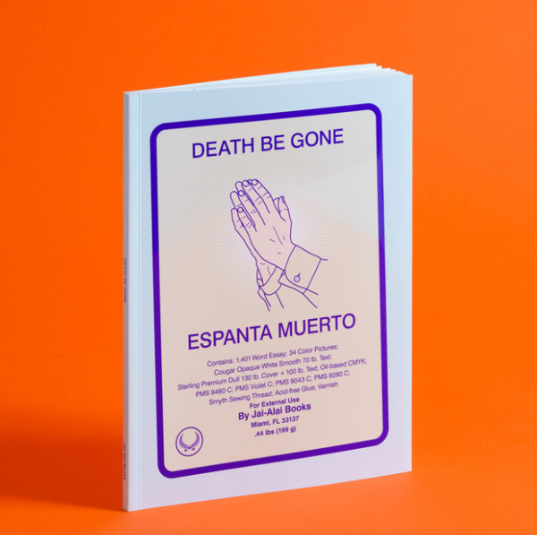 Death be Gone Espanta Muerto