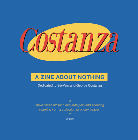 Contanza: A Zine About Nothing
