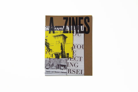 A-ZINES by EXILE Books