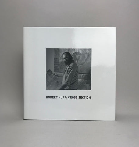 Robert Huff: Cross Section