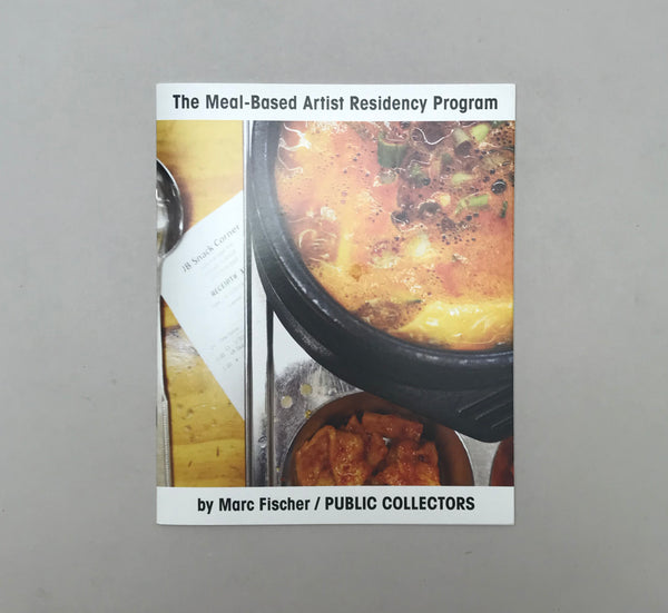 The Meal Based Artist Residency Program